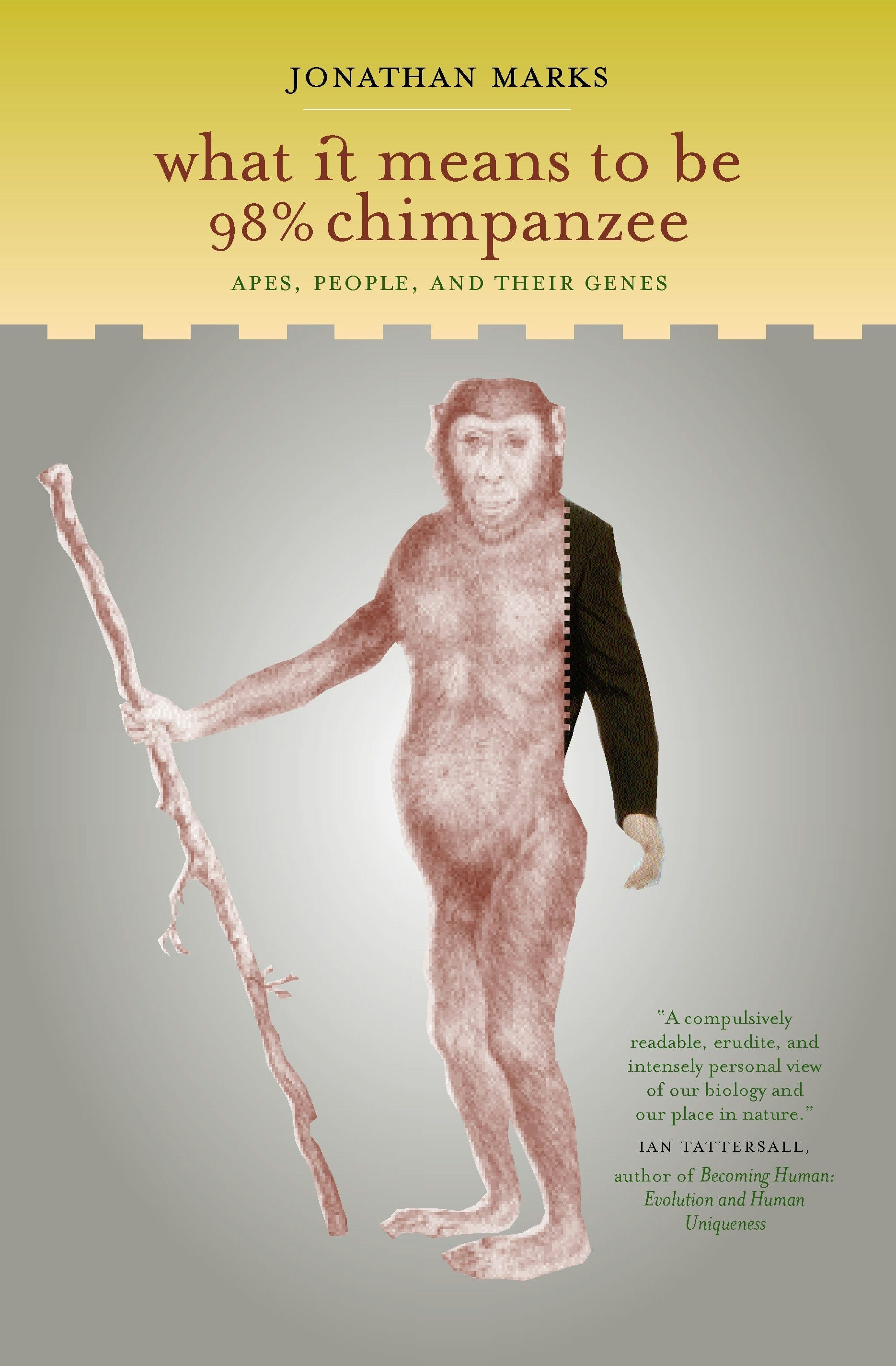 Book cover image for What It Means to Be 98% Chimpanzee ISBN: 9780520930766